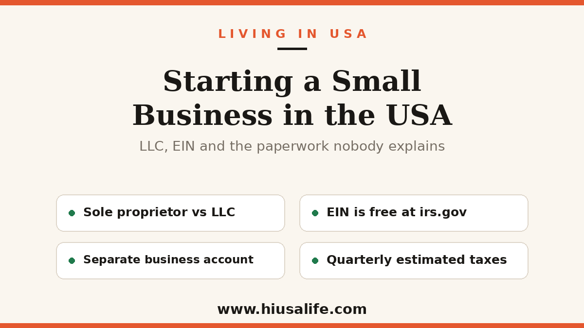Starting a Small Business in the USA (2026): LLC, EIN, and the Paperwork Nobody Explains